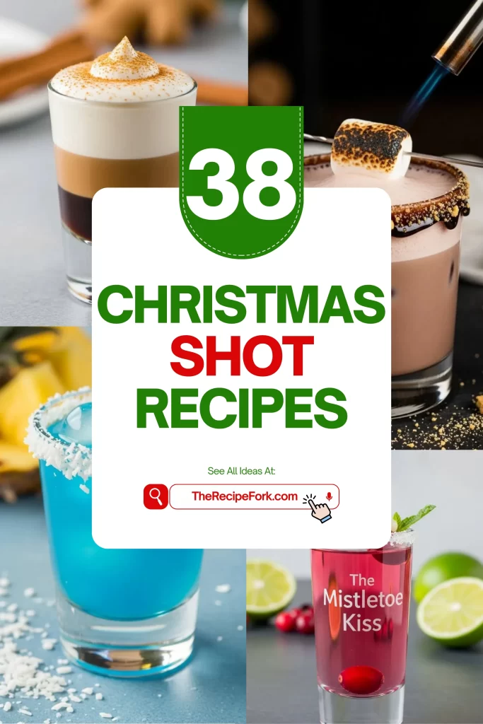 Christmas Shot Recipes