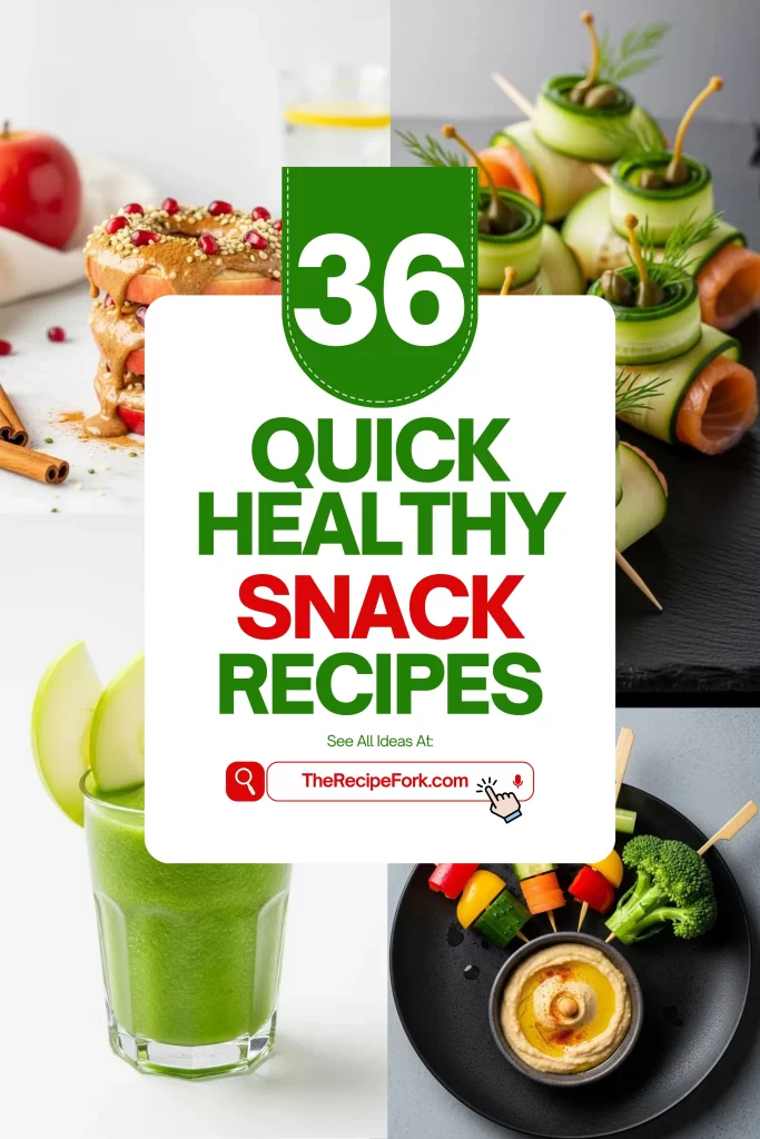 Quick Healthy Snack Recipes